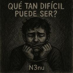 Qué tan difícil puede ser?