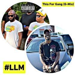This For Gang (G-Mix) (feat. Sammy D & Dangerboi)