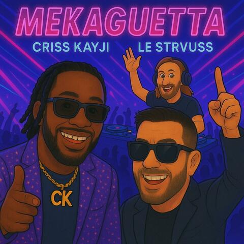 MekaGuetta (feat. Le Strvuss)