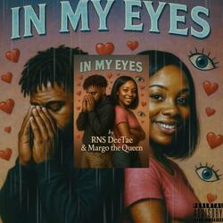 In My Eyes (feat. Margo The Queen)