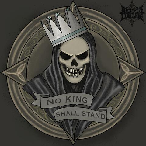 No King Shall Stand