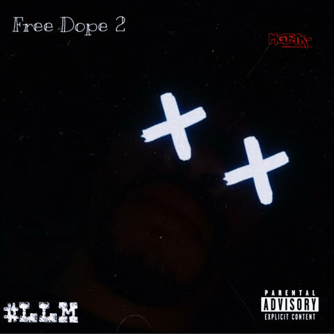 Free Dope 2