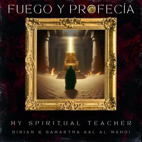 Fuego y Profecía