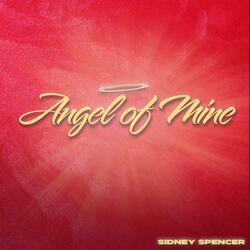 ANGEL OF MINE