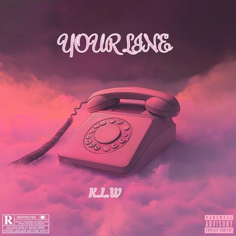 YOUR LINE