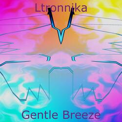 Gentle Breeze