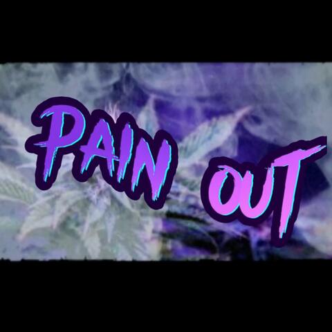 PAIN OUT (feat. BIG MOI & LIL BLACKS)