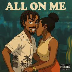 All On Me