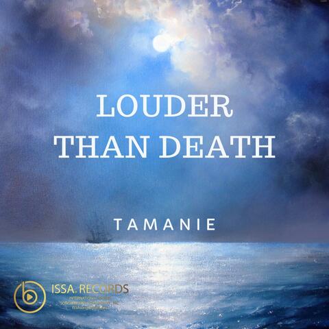 LOUDER THAN DEATH