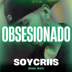 Obsesionado (feat. Jehoel Beats)