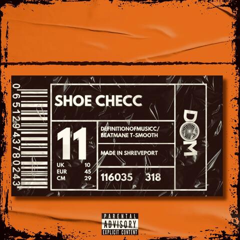 Shoe Checc (feat. BeatManeT-Smooth)