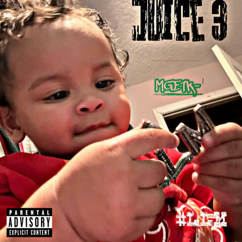 Juice 3: Baby Juice