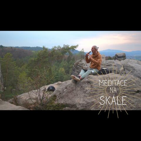 Meditace na Skále - Meditation on the Rock