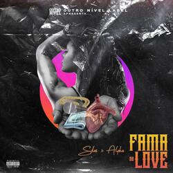 Fama ou Love (feat. Wilson Alpha & Silas ONL) (Radio Edit)