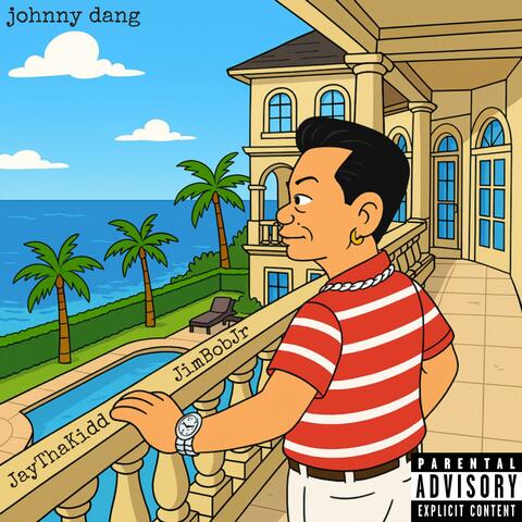 johnny dang (feat. JayThaKidd)