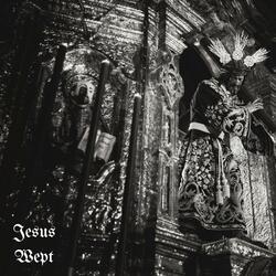 Jesus Wept (feat. Blake Holmes)