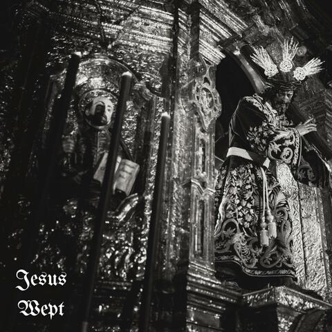 Jesus Wept (feat. Blake Holmes)
