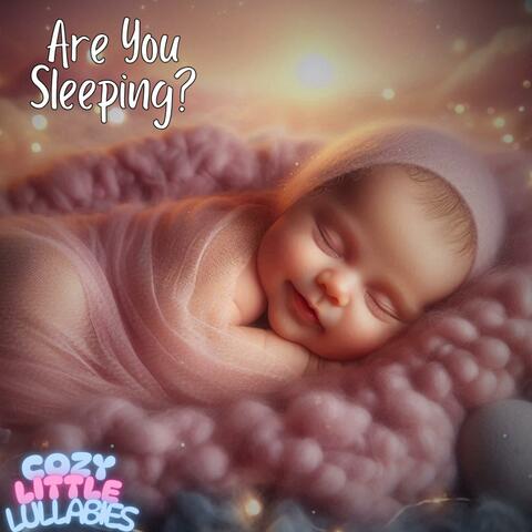 Are You Sleeping?
