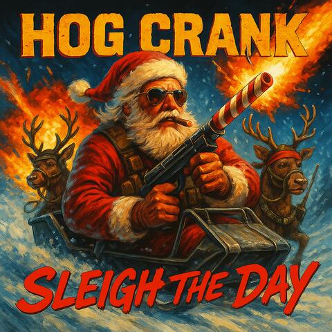 Sleigh The Day