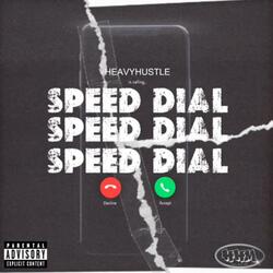 SPEED DIAL (feat. OX KITZ, FANA-C & RODO G)