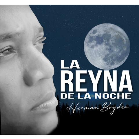 La Reyna De La Noche