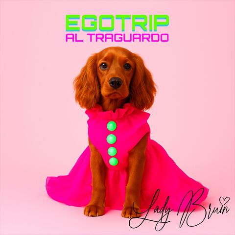 Egotrip: Al Traguardo