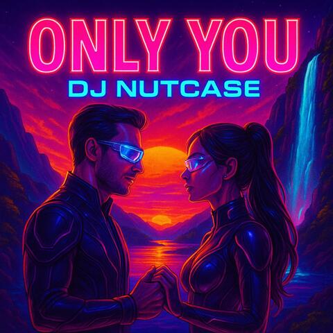 Only You