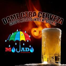 Dame otra cerveza