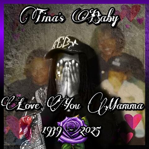 Tina's Baby/I Love U Mamma