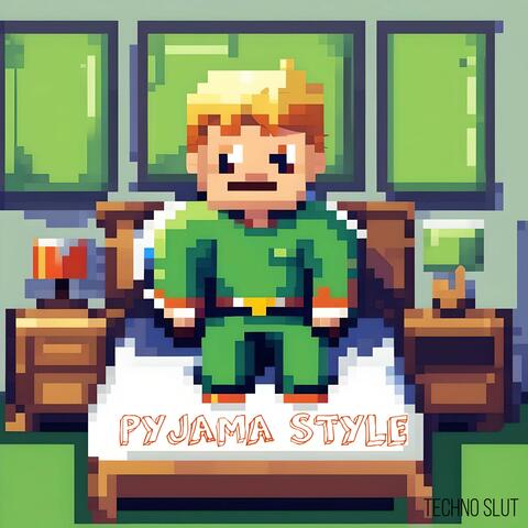Pyjama Style
