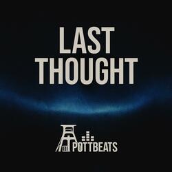Last thought