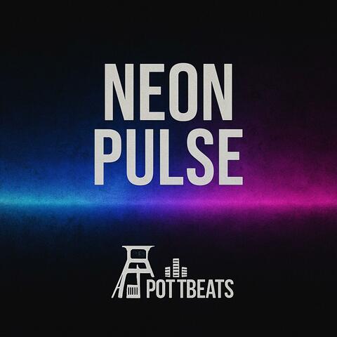 Neon pulse