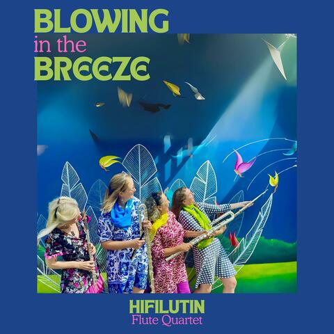 Blowing in the Breeze