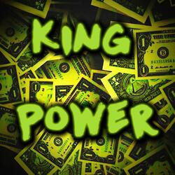 KING POWER (Slowed)
