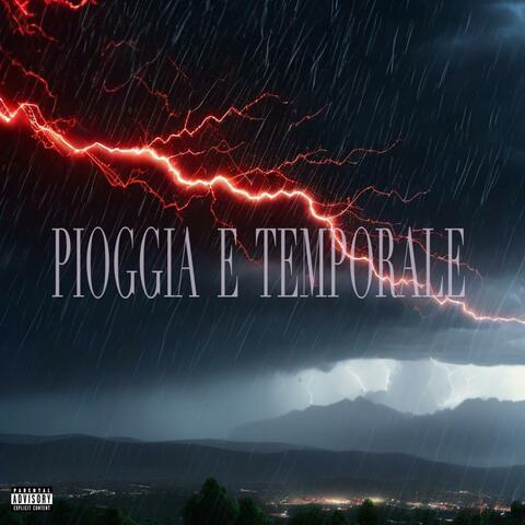 Pioggia e Temporale