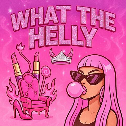 What The Helly (Remix)
