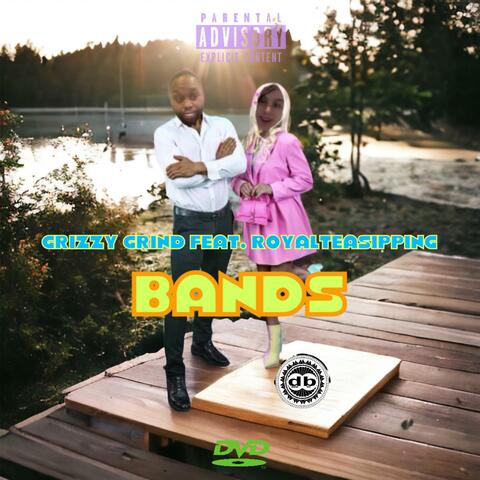 Bands (feat. RoyalTeaSipping)