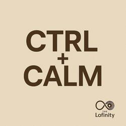 Ctrl + Calm