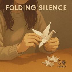 Folding silence
