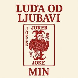 LUD'A OD LJUBAVI