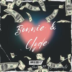 Bonnie & Clyde (feat. Suan)