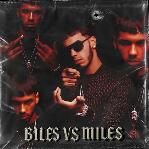 Biles VS Miles (feat. Fero AA)