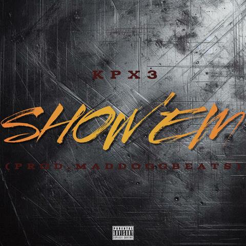Show 'Em