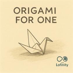 Origami for one