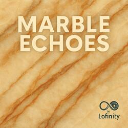 Marble echoes