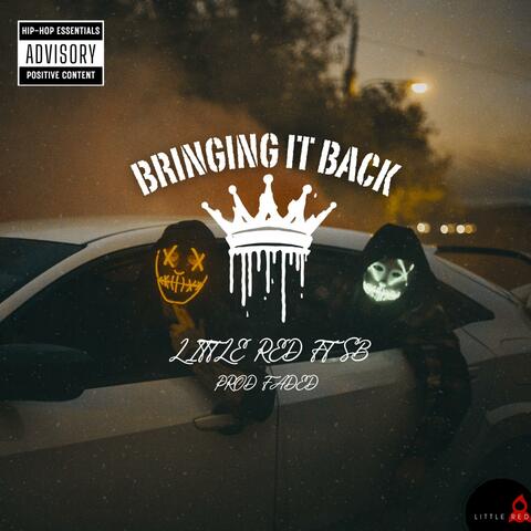 Bringing it back (feat. SB)