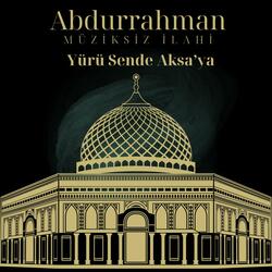 Yürü Sende Aksa'ya