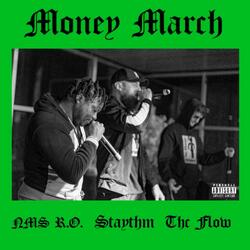 Money March (feat. NMS R.O. & THC FLOW)