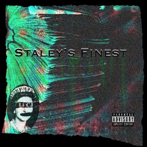 Staleys Finest