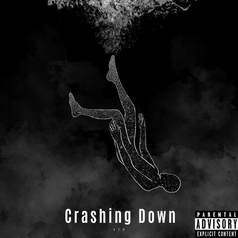 Crashing Down